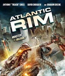 Movies to Watch If You Like Atlantic Rim: Resurrection (2018)