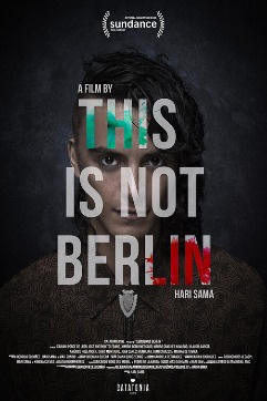This Is Not Berlin (2019) - Movies Most Similar to Rift (2017)