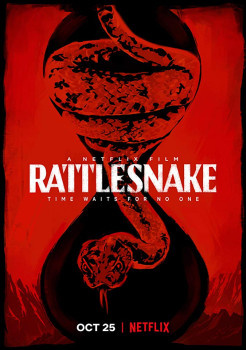 Movies You Would Like to Watch If You Like Rattlesnake (2019)