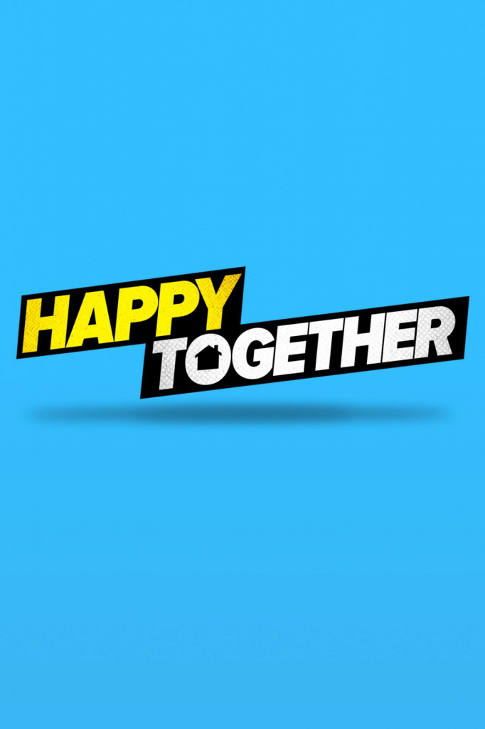 Tv Shows You Should Watch If You Like Happy Together (2018 - 2019)