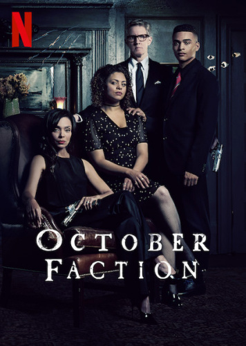 October Faction (2020 - 2020) - Tv Shows Like the Order (2019 - 2020)