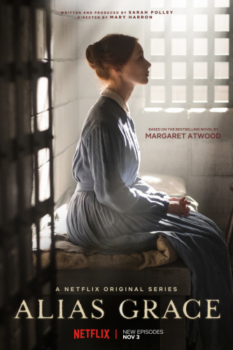 Alias Grace (2017 - 2017) - Tv Shows Similar to the Act (2019)