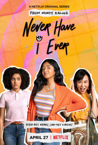 Never Have I Ever (2020) - Tv Shows Most Similar to on My Block (2018)